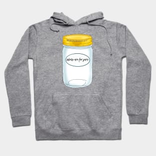 Labels Are For Jars Hoodie